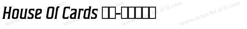 House Of Cards 字体字体转换